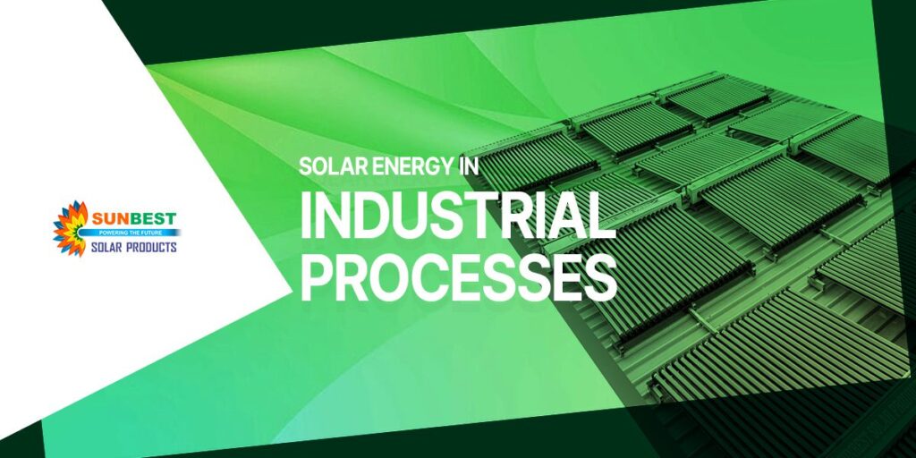 Solar Energy in Industrial Processes